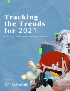 Tracking The Trends 2021: A Guide to China’s New-Generation Consumer
